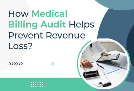 How-Medical-Billing-Audit-Helps-Prevent-Revenue-Loss-04.jpg