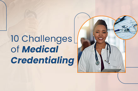 10-Challenges-medical Credentialing-Thumbnail-PRGMD