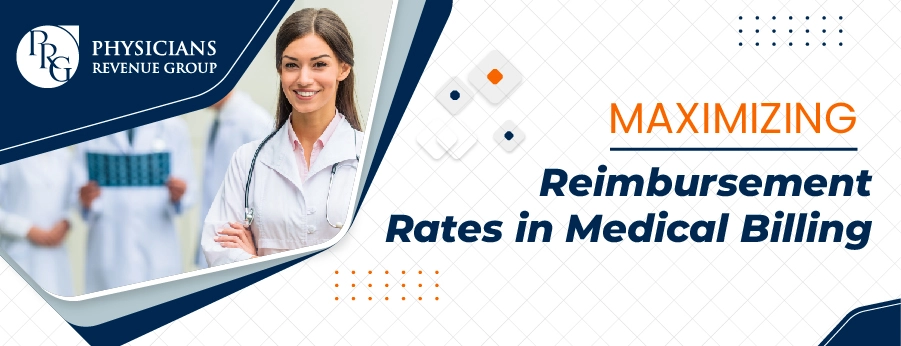Maximizing Reimbursement Rates in Medical Billing