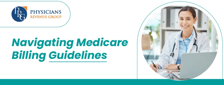 Medicare Billing Guidelines