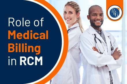 ole of Medical Billing in RCM