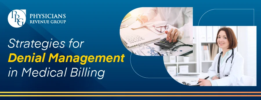 Denial Management in Medical Billing | PRGMD
