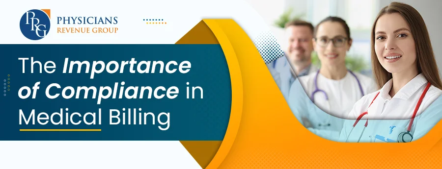 The Importance of Compliance in Medical Billing