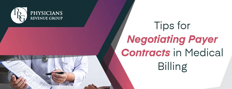Tips for Negotiating Payer Contracts in