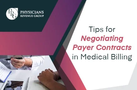 Tips for Negotiating Payer Contracts in Medical Billing