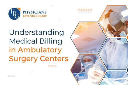 medical billing in ambulatory surgery centers
