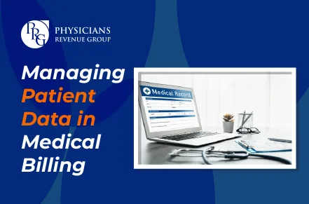 Managing Patient Data in Medical Billing GUIDE