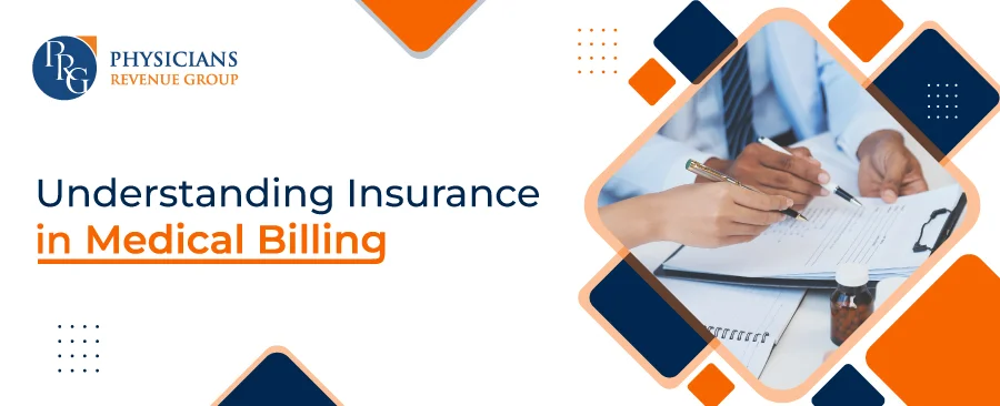Understanding-Insurance-in-Medical-Billing
