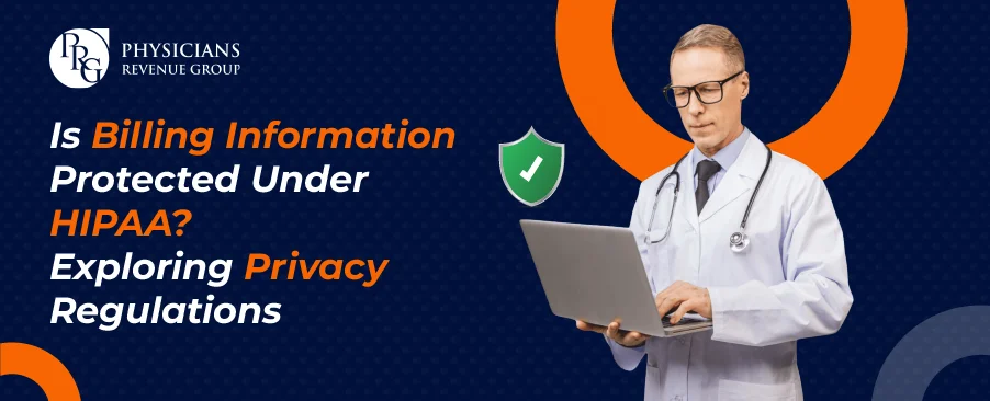 Is Billing Information Protected Under HIPAA