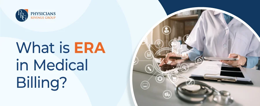 What is ERA in Medical Billing?