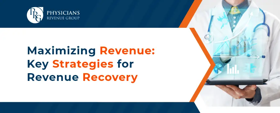 Maximizing Revenue 8 Key Strategies for Revenue Recovery