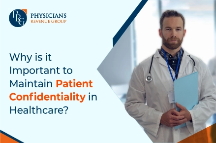 Why-is-it-Important-to-Maintain-Patient-Confidentiality-in-Healthcare