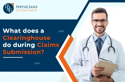 What does a Clearinghouse do During Claims Submission